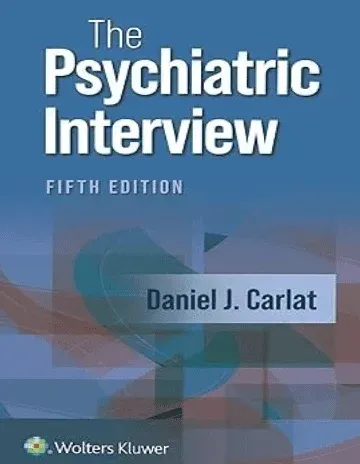 The Psychiatric Interview Fifth Edition